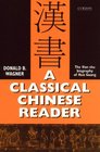 A Classical Chinese Reader The Han Shu Biography of Huo Guang