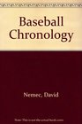 Baseball Chronology