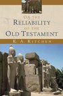 On the Reliability of the Old Testament