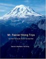 Mt Rainier Hiking Trips