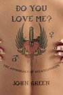 Do You Love Me?: The Astrology of Relationships