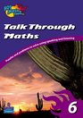 Talk Through Maths Level 6