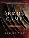 Demon Camp A Soldier's Exorcism