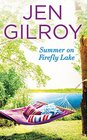 Summer on Firefly Lake (Firefly Lake, Bk 2)