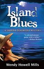 Island Blues A Sabrina Dunsweeny Mystery