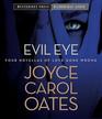 Evil Eye Four Novellas of Love Gone Wrong