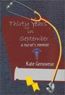 Thirty Years in September A Nurse's Memoir