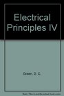 ELECTRICAL PRINCIPLES IV