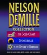 The Nelson DeMille Collection: Volume 1: The Gold Coast, Spencerville, and By the Rivers of Babylon