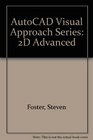 AutoCAD Visual Approach Series  2D Advanced R13