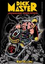 Dick Master Vol 1 Leatherland Under Attack