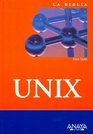La biblia de Unix/ Unix Bible