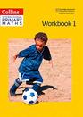 Collins International Primary Maths  Workbook 1