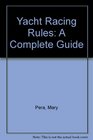 Yacht Racing Rules A Complete Guide
