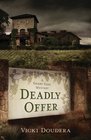 Deadly Offer (Darby Farr, Bk 3)