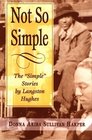 Not So Simple The Simple Stories by Langston Hughes