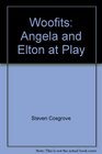 Angela and Elton at Play