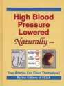 High Blood Pressure Lowered Naturally  Your Arteries Can Clean Themselves