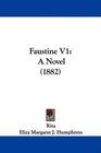 Faustine V1 A Novel