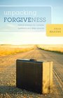 Unpacking Forgiveness Biblical Answers for Complex Questions and Deep Wounds