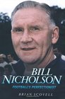 Bill Nicholson Football's Perfectionist