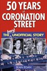 50 Years of Coronation Street The  Unofficial Story