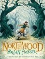 Northwood a Novel