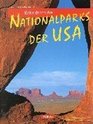 Reise durch die Nationalparks der USA