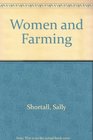 Women and Farming  Property and Power