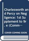 Charlesworth and Percy on Negligence 1st Supplement to 9r