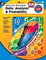 Using the Standards - Data Analysis & Probability, Grade K (100+)