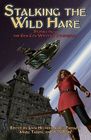 Stalking the Wild Hare Stories from the Gen Con Writer's Symposium