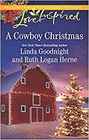 A Cowboy Christmas Snowbound Christmas / Falling for the Christmas Cowboy