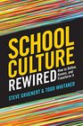 School Culture Rewired How to Define Assess and Transform It
