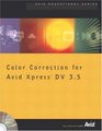 Color Correction for Avid Xpress DV 35