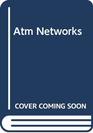 Atm Networks