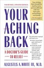 Your Aching Back  A Doctor's Guide to Relief