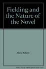 Fielding and the Nature of the Novel