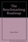 The Benchmarking Roadmap
