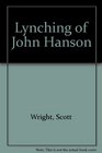 Lynching of John Hanson