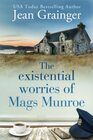 The Existential Worries of Mags Munroe The Mags Munroe Series  Book 1