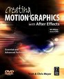 Creating Motion Graphics with After Effects Essential and Advanced Techniques 4th Edition