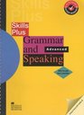 Grammar and Speaking Advanced