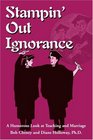 Stampin' Out Ignorance A Humorous Look at Teaching and Marriage