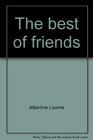 The best of friends The story of Hawaii's libraries and their friends 18791979