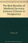The Best Novellas of Medieval Germany