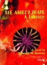 Angel's Share  A Fantasy