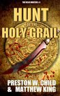 The Hunt for the Holy Grail (The Relic Hunters) (Volume 1)