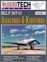 Bell P39  P63 Airacobra and Kingcobra  WarbirdTech Volume 17