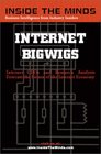 Inside the Minds Internet BigwigsLeading Internet CEOs  Wall St Analysts Forecast the Future of the Internet Economy After the Shakedown